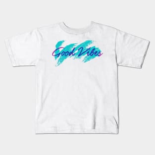 Good Vibes Kids T-Shirt